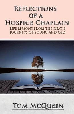 Reflections of a Hospice Chaplain - Tom Mcqueen