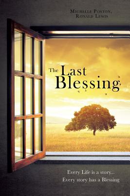The Last Blessing - Michelle Poston