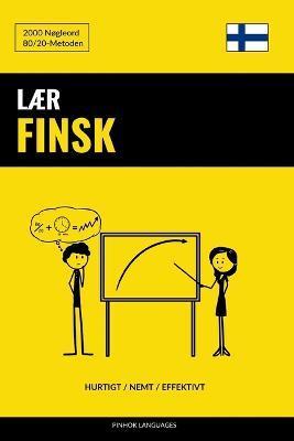 Lær Finsk - Hurtigt / Nemt / Effektivt: 2000 Nøgleord - Pinhok Languages