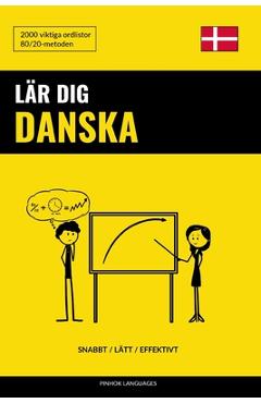 Poza produsului Lär dig Danska - Snabbt / Lätt / Effektivt: 2000 viktiga ordlistor - Pinhok Languages