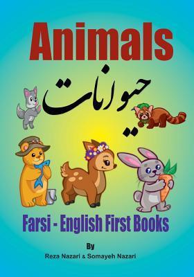 Farsi - English First Books: Animals and Insects - Somayeh Nazari