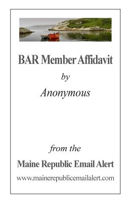 BAR Member Affidavit: by Anonymous - David E. Robinson