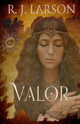 Valor - R. J. Larson