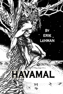 Havamal - Erik Lehman