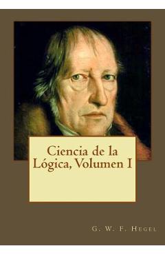 Poza produsului Ciencia de la Lógica, Volumen I - Andrea Gouveia