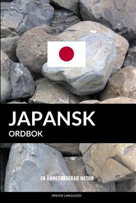 Japansk ordbok: En ämnesbaserad metod - Pinhok Languages