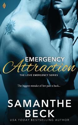 Emergency Attraction - Samanthe Beck