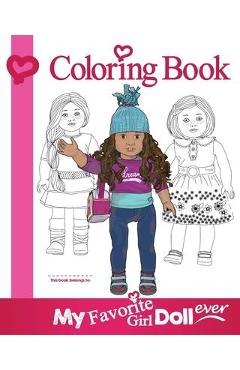 Coperta cărții 'My Favorite Girl Doll Ever Coloring Book - Erik Nabors'