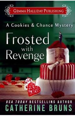 Poza produsului Frosted with Revenge - Catherine Bruns