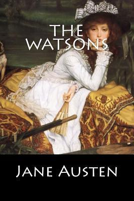 The Watsons - Jane Austen