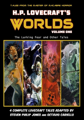 H.P. Lovecraft's Worlds - Volume One - Steven Philip Jones
