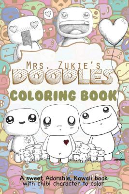 Mrs. Zukie's Doodles Coloring Book - Zukie Art Inc