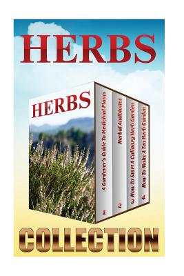 Herbs: Medicinal Plants And Culinary Herbs - Julia Johnson