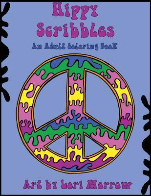 Coperta cărții 'Hippy Scribbles: An Adult Coloring Book - Lori Morrow'