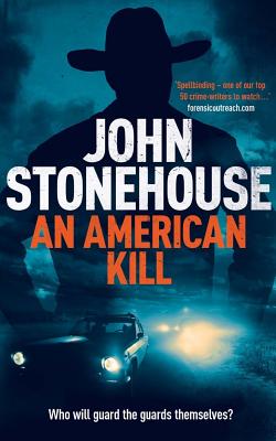 An American Kill - John Stonehouse
