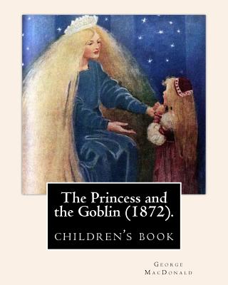 The Princess and the Goblin (1872).By: George MacDonald: illustrated By: Jessie Willcox Smith (1863-1935), (children's book ) - Jessie Willcox Smith