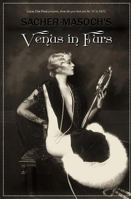Venus in Furs [illustrated] - Locus Elm Press