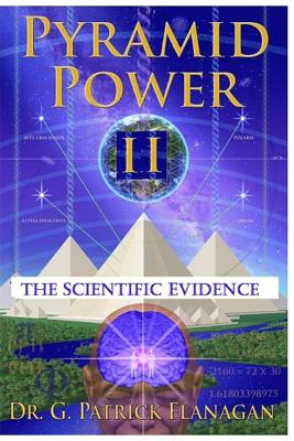 Pyramid Power II: The Scientific Evidence - Joseph Andrew Marcello