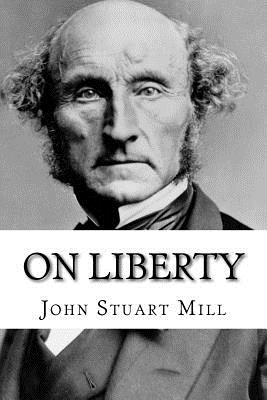 On Liberty John Stuart Mill - Paula Benitez