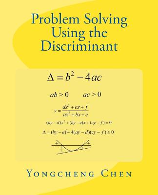 Problem Solving Using the Discriminant - Yongcheng Chen