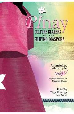 Coperta cărții 'Pinay: Culture Bearers of the Filipino Diaspora - Virgie Chattergy'