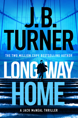 Long Way Home - J. B. Turner