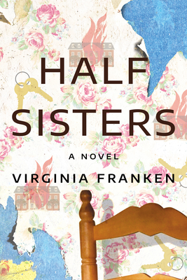 Half Sisters - Virginia Franken