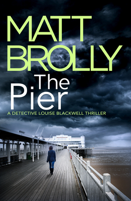 The Pier - Matt Brolly