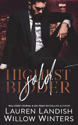 Sold: Highest Bidder - Willow Winters