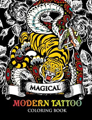 Modren Tattoo Coloring Book: Modern and Neo-Traditional Tattoo Designs Including Sugar Skulls, Mandalas and More (Tattoo Coloring Books) - Tattoo Coloring Book