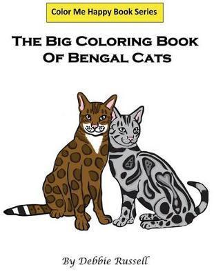 The Big Coloring Book Of Bengal Cats - Debbie Russell