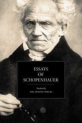 Essays of Schopenhauer - Rudolf Dircks