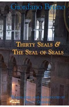 Poza produsului Thirty Seals & The Seal Of Seals - Scott Gosnell