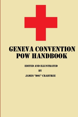 Geneva Convention POW Handbook - James 
