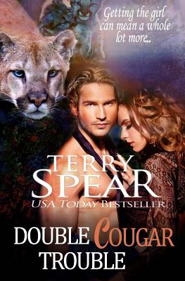 Double Cougar Trouble - Terry Spear