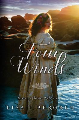 Four Winds - Lisa T. Bergren