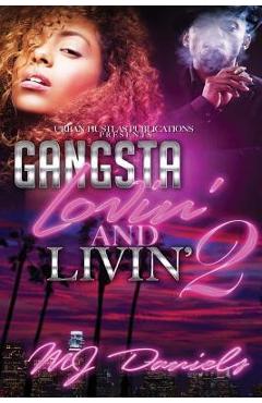 Coperta cărții 'Gangsta Lovin and Livin 2 - Mj Daniels'