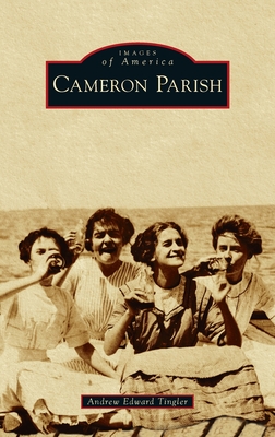 Cameron Parish - Andrew Edward Tingler