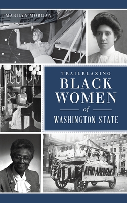 Trailblazing Black Women of Washington State - Marilyn Morgan