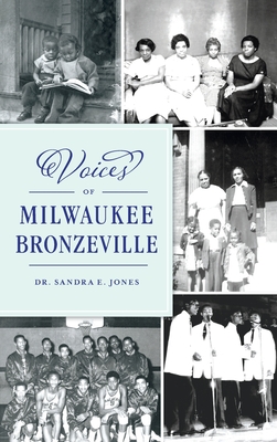 Voices of Milwaukee Bronzeville - Sandra E. Jones
