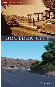 Coperta cărții 'Boulder City - Tiane Marie'
