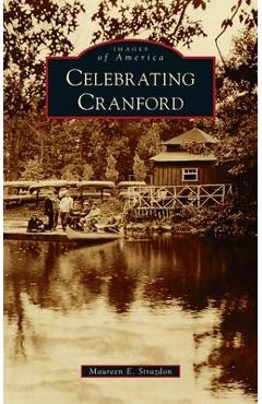 Coperta cărții 'Celebrating Cranford - Maureen E. Strazdon'
