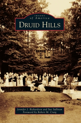 Druid Hills - Jennifer J. Richardson