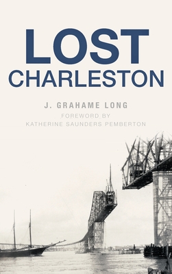 Lost Charleston - J. Grahame Long