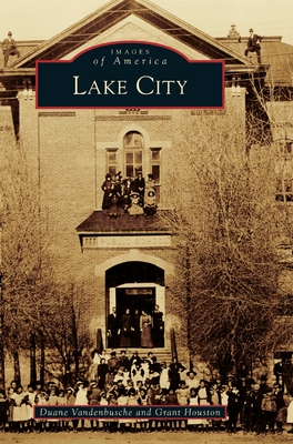 Lake City - Duane Vandenbusche