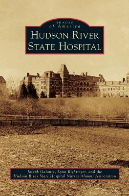 Hudson River State Hospital - Joseph Galante