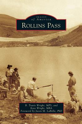 Rollins Pass - B. Travis Wright Mps