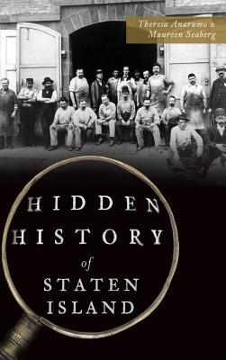 Hidden History of Staten Island - Theresa Anarumo