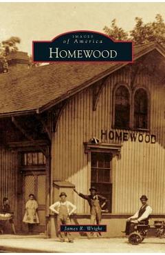 Coperta cărții 'Homewood - James R. Wright'