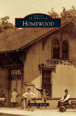 Coperta cărții 'Homewood - James R. Wright'